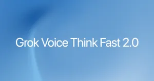xAI lanza Grok Voice Think Fast 2.0: responde en 0,70 segundos y cobra 0,08 dólares el minuto