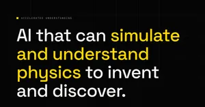 Accelerated Understanding lanza una IA que entiende física