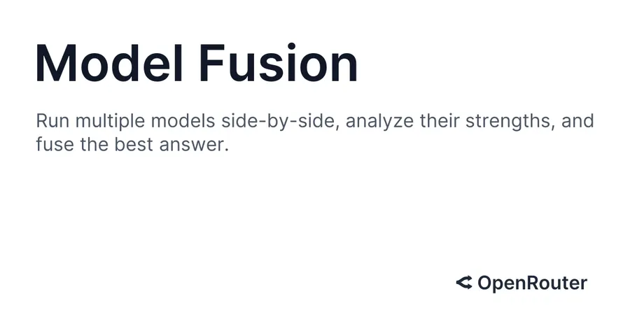 OpenRouter lanza Fusion: sistema compuesto que combina modelos y dice igualar a Fable
