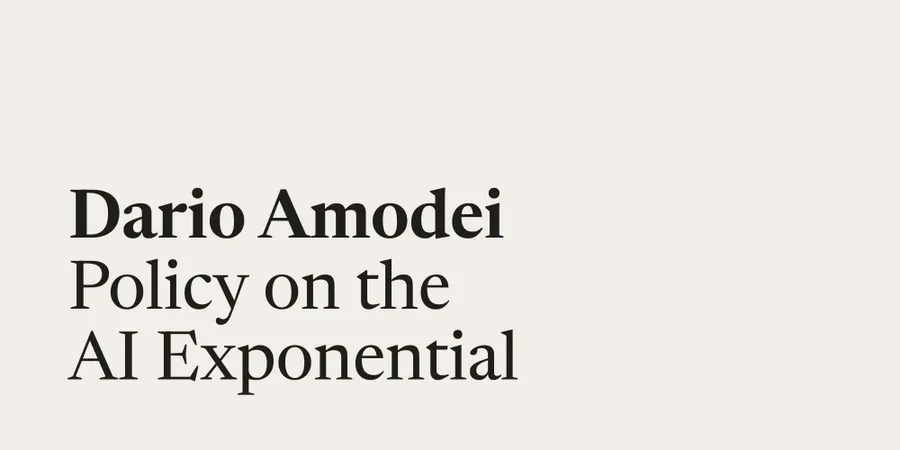 Amodei publica 'Policy on the AI Exponential' y pide testing obligatorio para modelos frontera