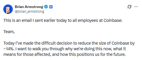 Coinbase's Brian Armstrong announces on X 14% headcount cut
