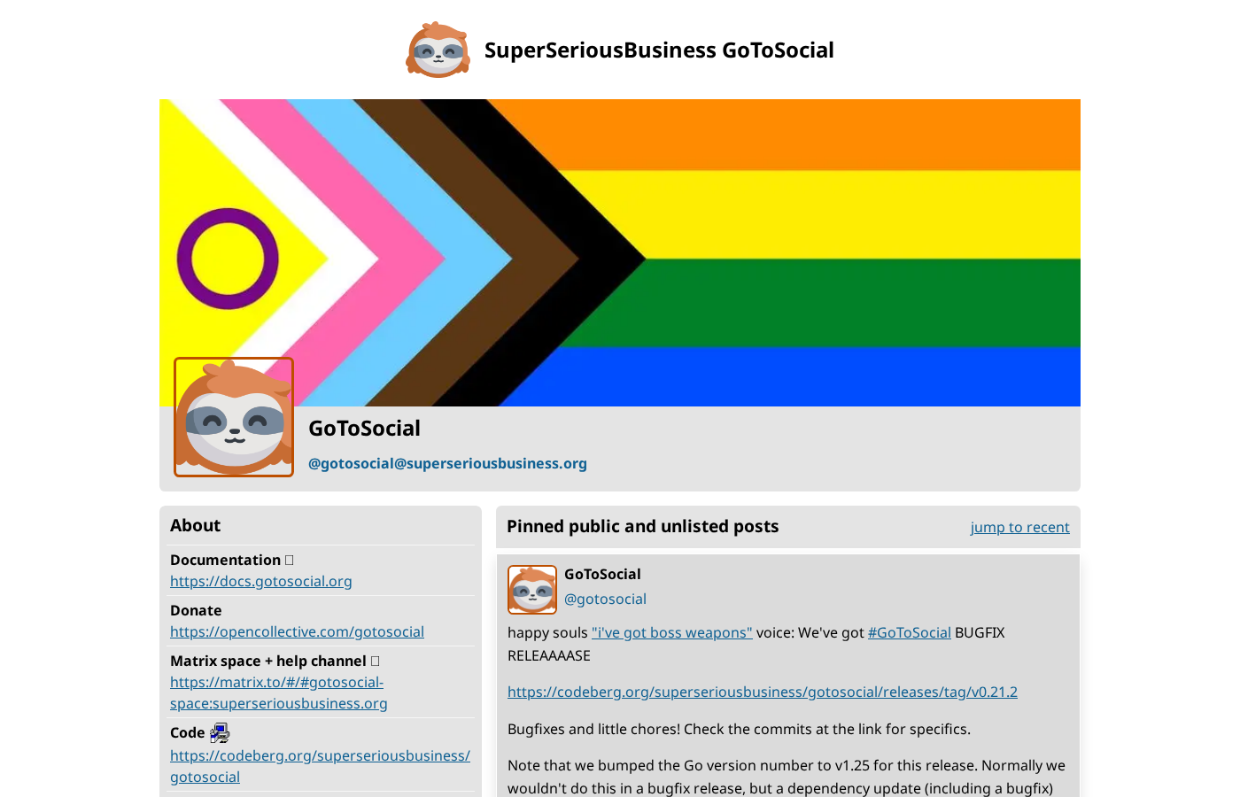 The GoToSocial project profile page on gts.superseriousbusiness.org, showing the progress pride flag banner and project description