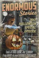 Episode 27: Halloween Enormous Stories