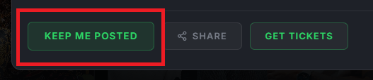 Keep Me Posted button on FaceValue Concert Tracker