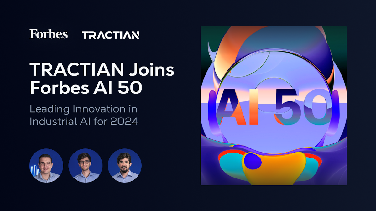 TRACTIAN Earns Spot on Forbes AI 50: A Testament to Innovation and Excellence in Industrial AI