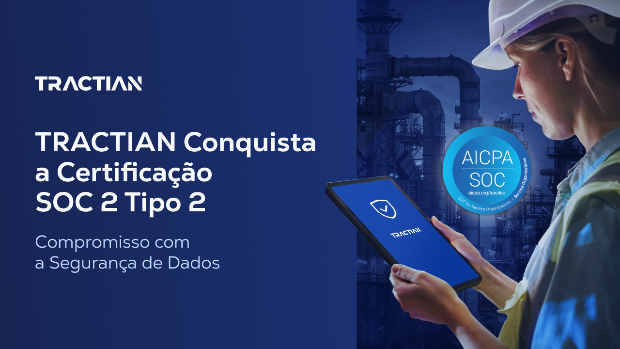 TRACTIAN Conquista Conformidade SOC 2: Segurança de Dados