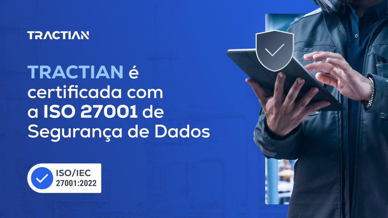 TRACTIAN é certificada com a ISO 27001 de Segurança de Dados