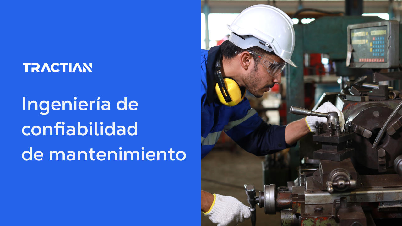 Ingeniería de confiabilidad: su función y cómo implementarla