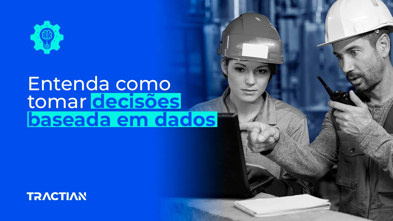 Indústria: tome decisões baseada em dados