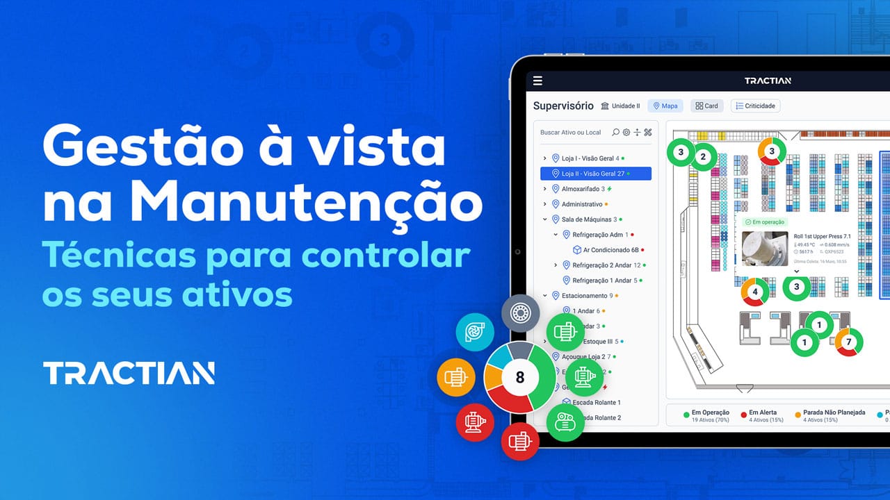 Gestão à vista na manutenção: técnicas para controlar seus ativos
