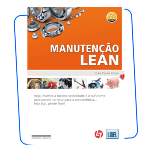 Livro João Paulo Pinto Manutenção Lean