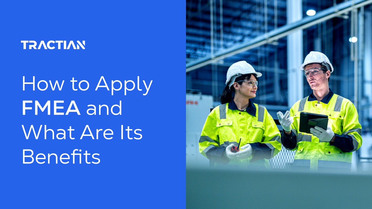 How to Apply FMEA and What Are Its Benefits