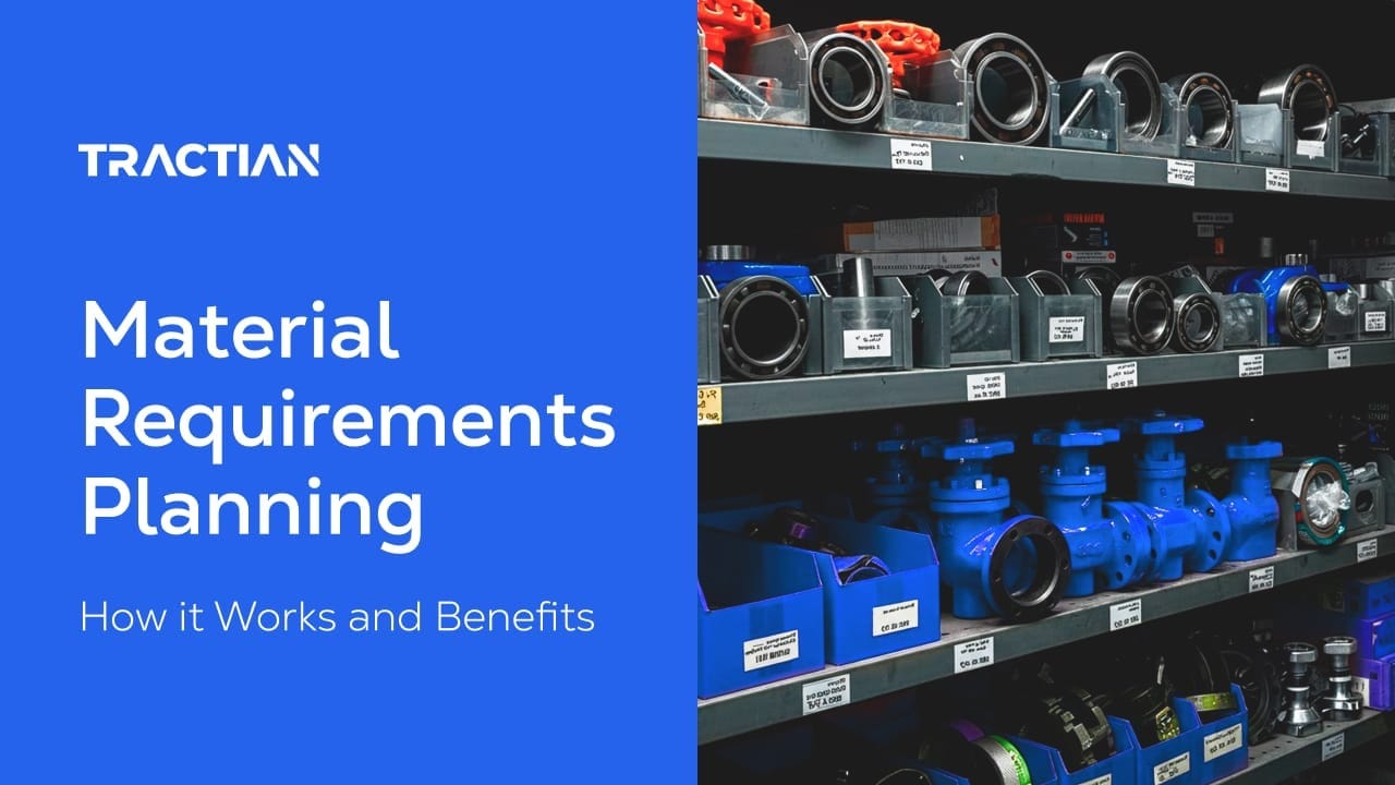 Material Requirements Planning: How it Works and Benefits