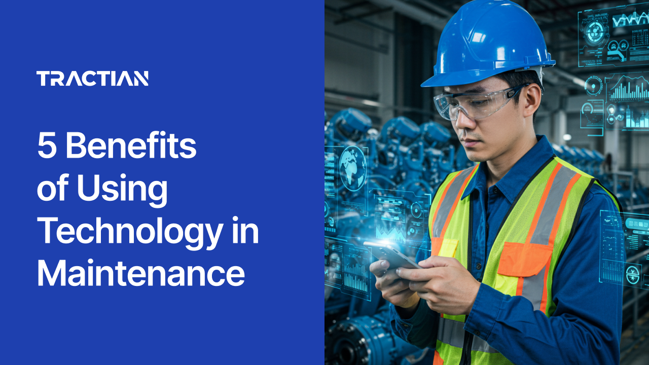 5 Benefits of Using Technology in Maintenance