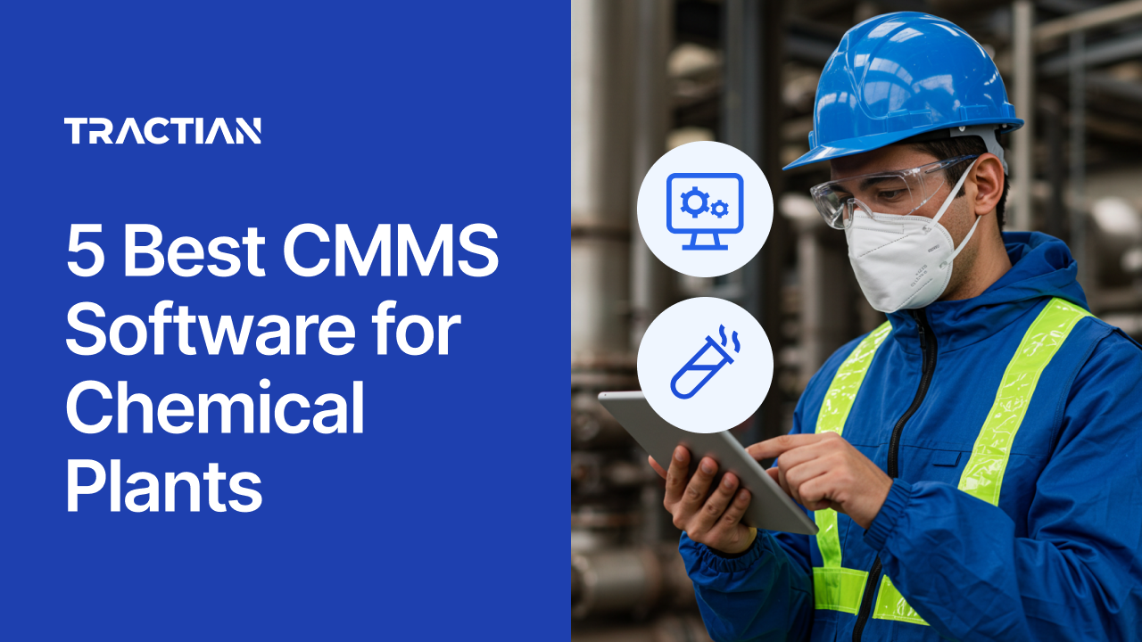 5 Best CMMS Software for Chemical Plants