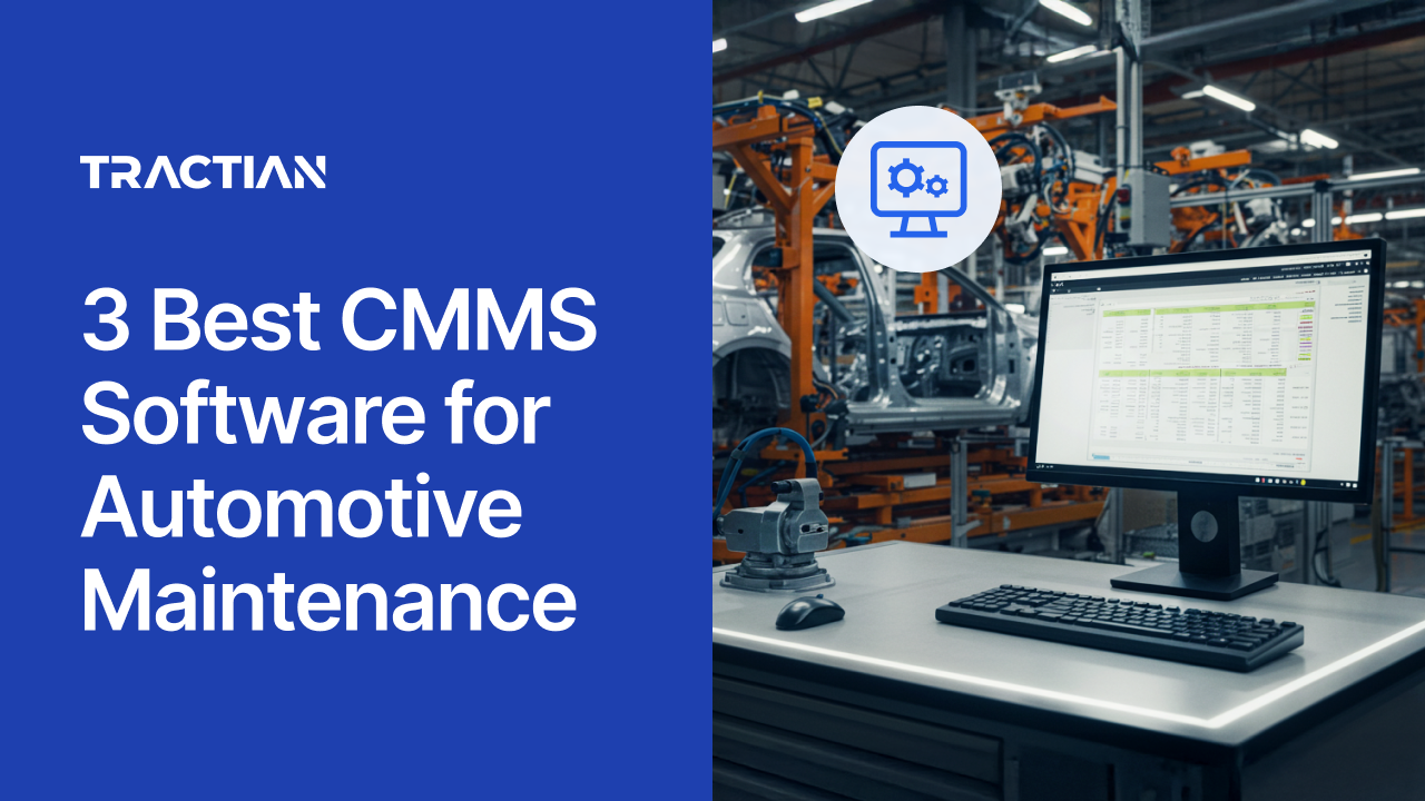 3 Best CMMS Software for Automotive Maintenance in 2026