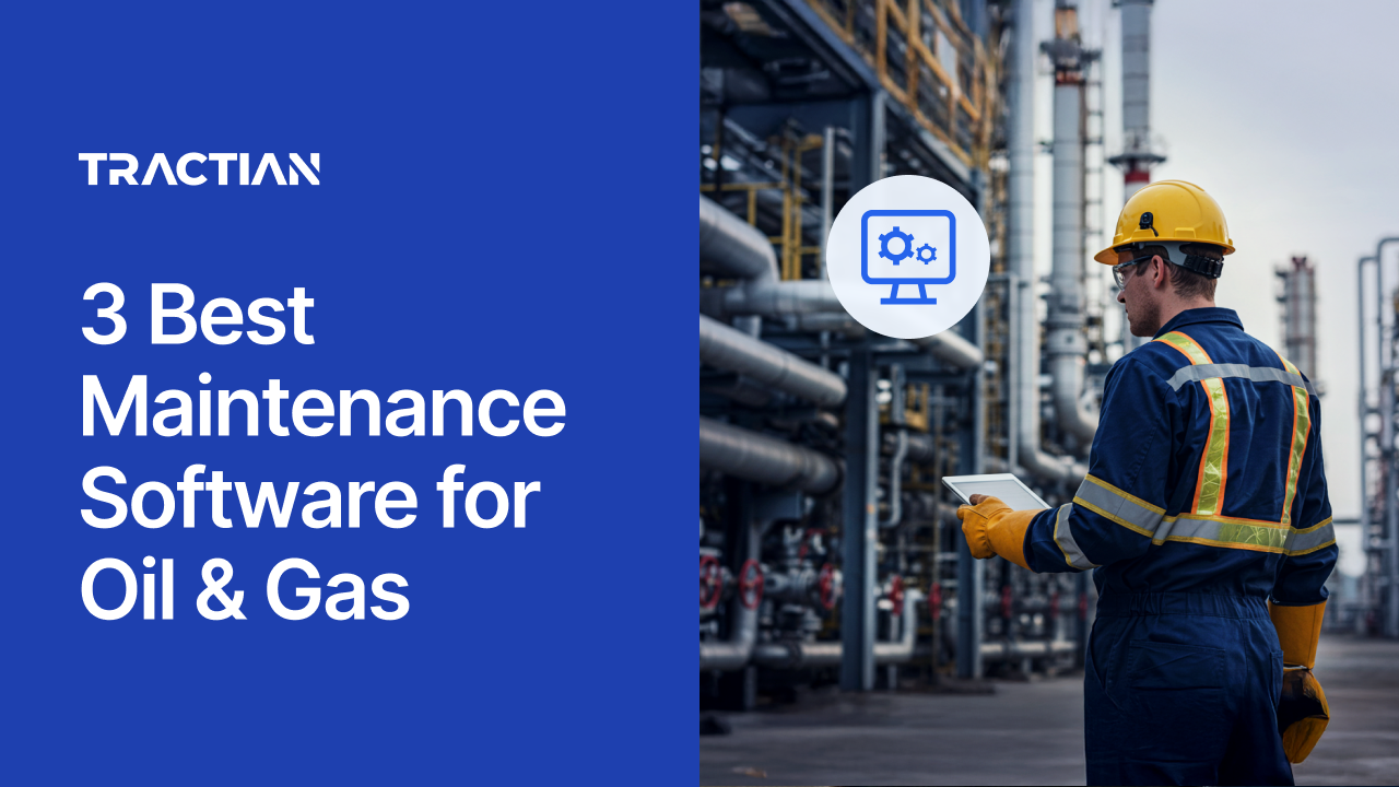 3 Best Oil & Gas Maintenance Software (CMMS) in 2026