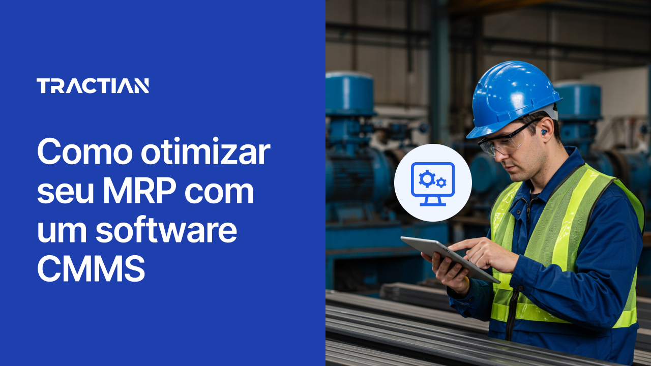 Como otimizar seu MRP com um software CMMS