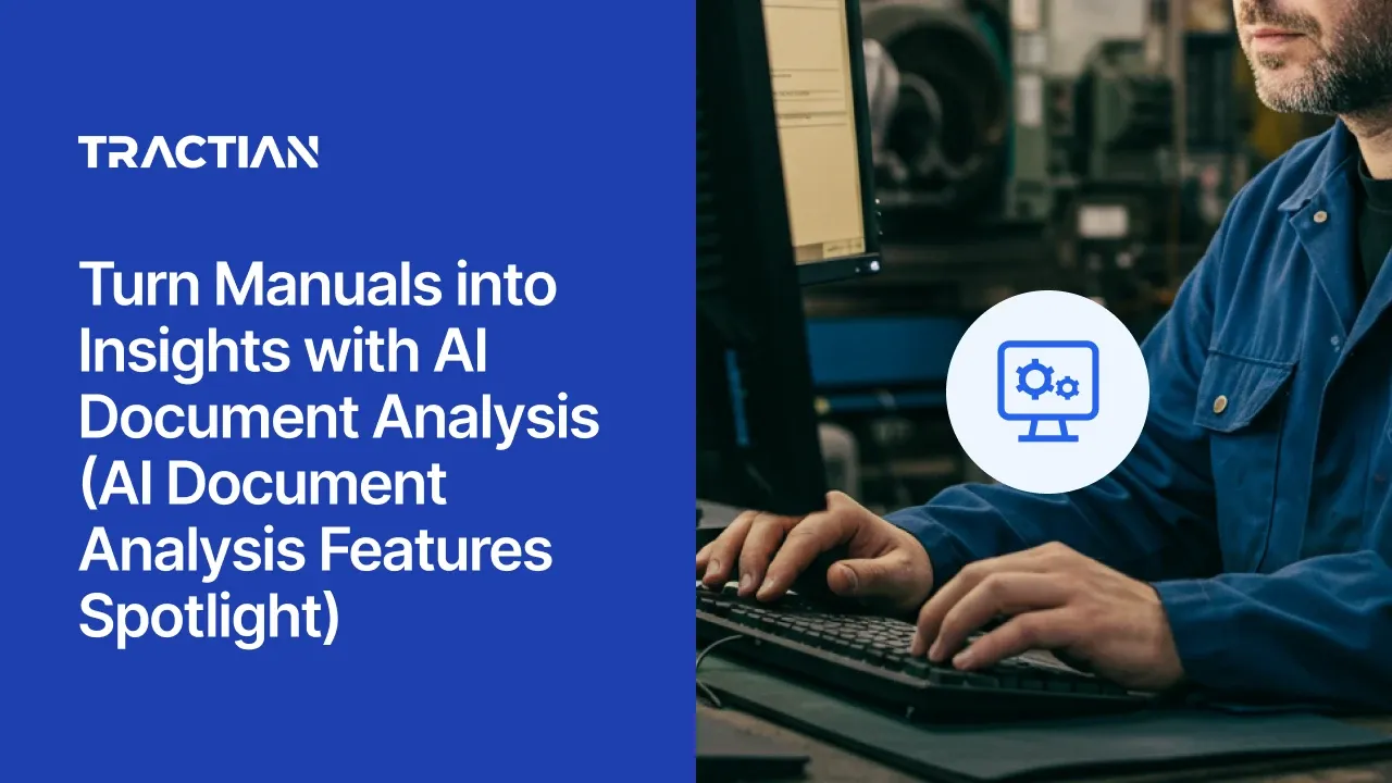 Turn Manuals into Insights with AI Document Analysis (AI Document Analysis Features Spotlight)