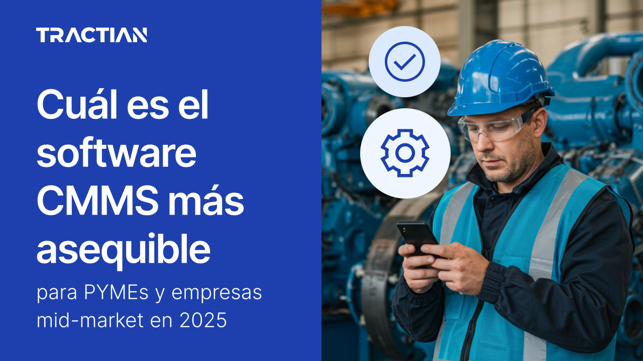 Cuál es el software CMMS más asequible para Pymes y empresas mid-market en 2025