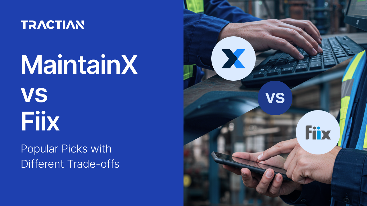 MaintainX vs Fiix 2026: It’s Not Who You Think