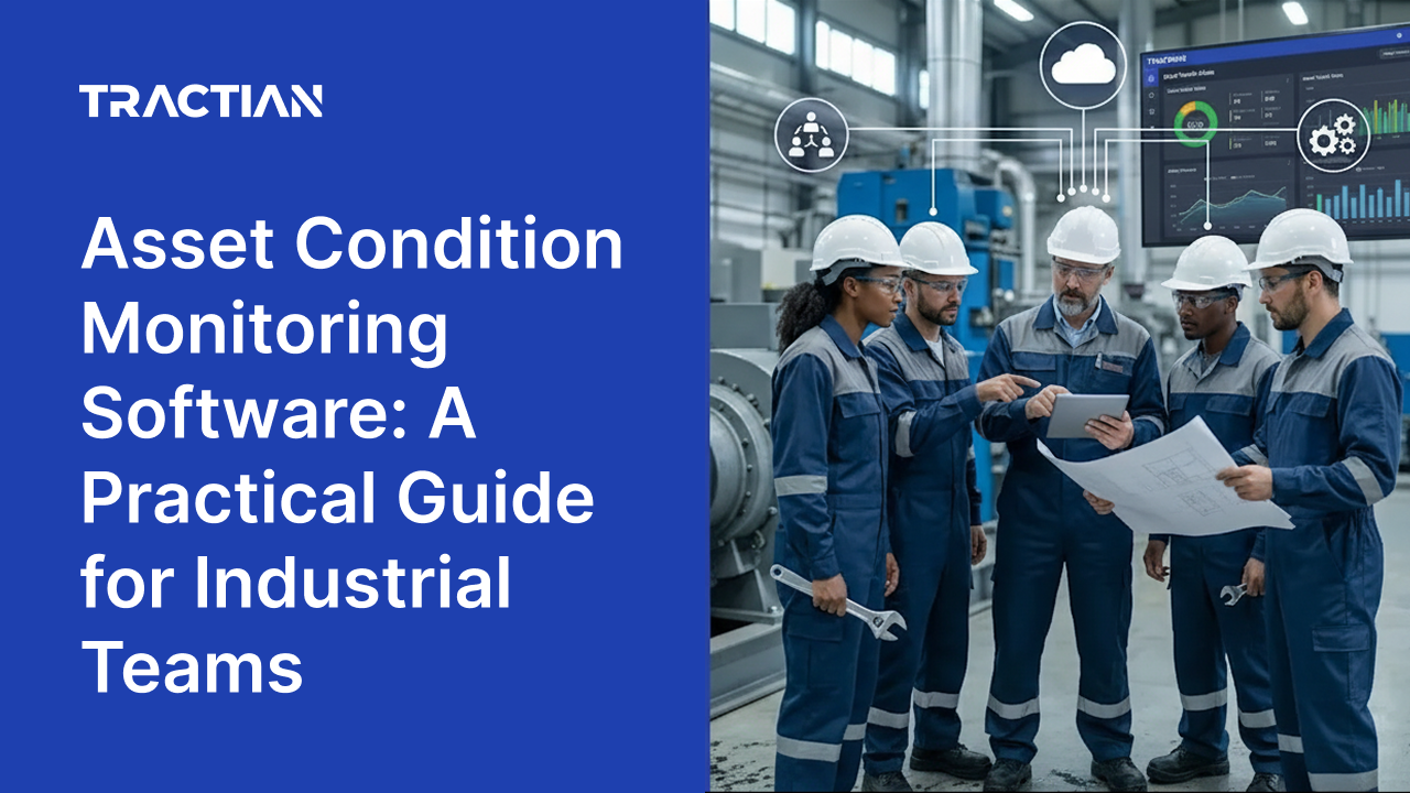 Asset Condition Monitoring Software: Guide for Industrial Teams