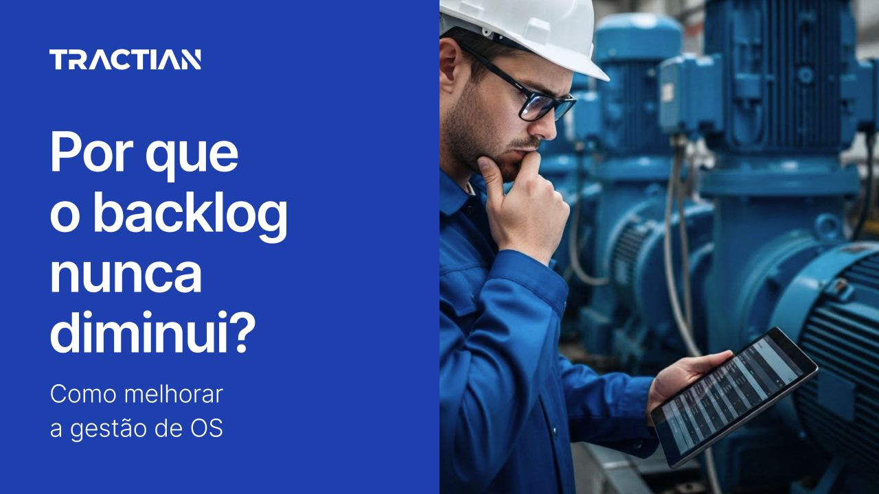 Por que o backlog nunca diminui? Como melhorar a gestão de OS