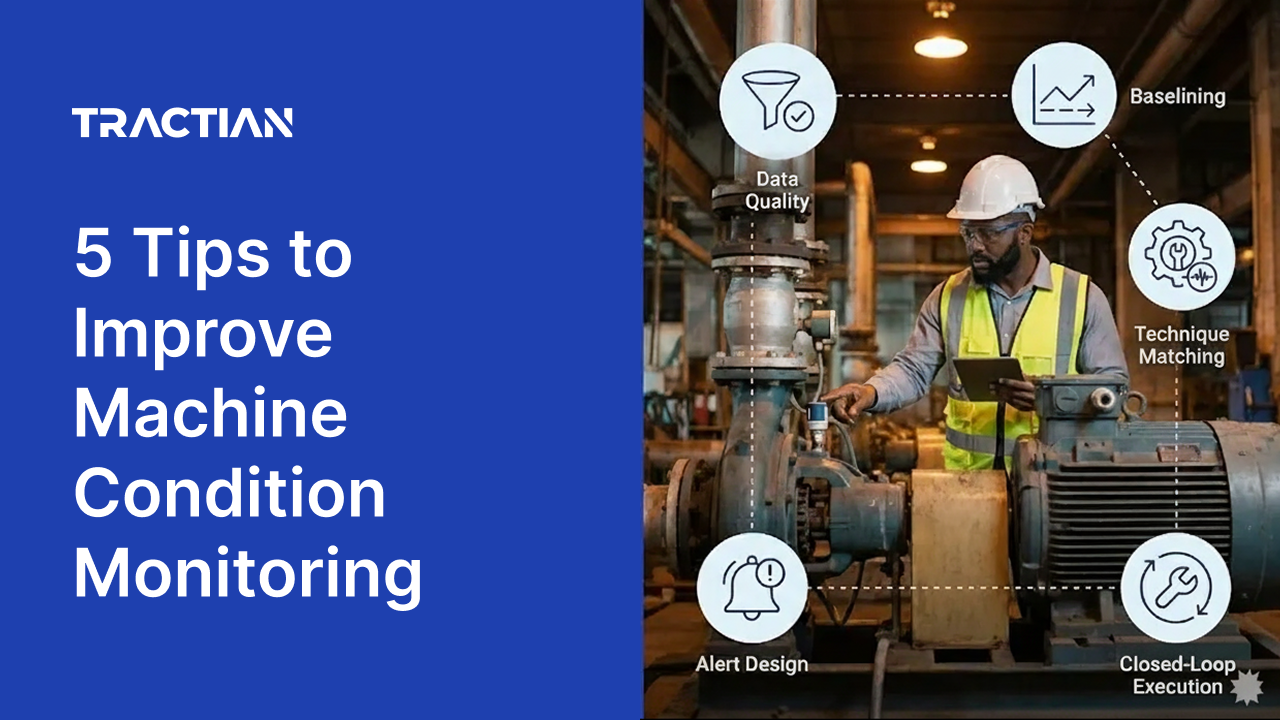 5 Tips to Improve Machine Condition Monitoring
