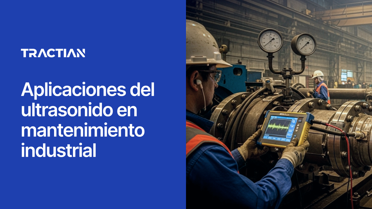 Aplicaciones del ultrasonido en mantenimiento industrial