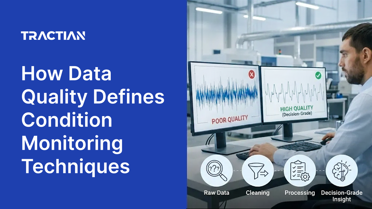 How Data Quality Defines Condition Monitoring Techniques