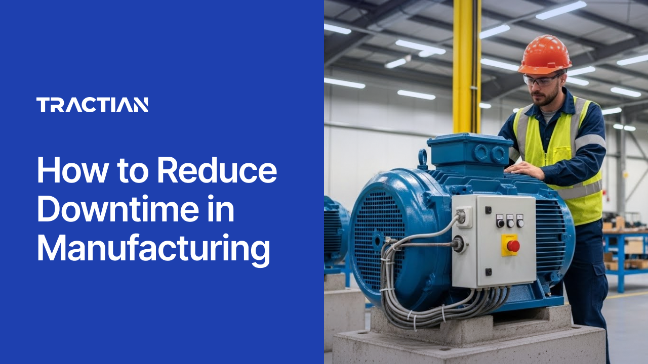 How to Reduce Downtime in Manufacturing