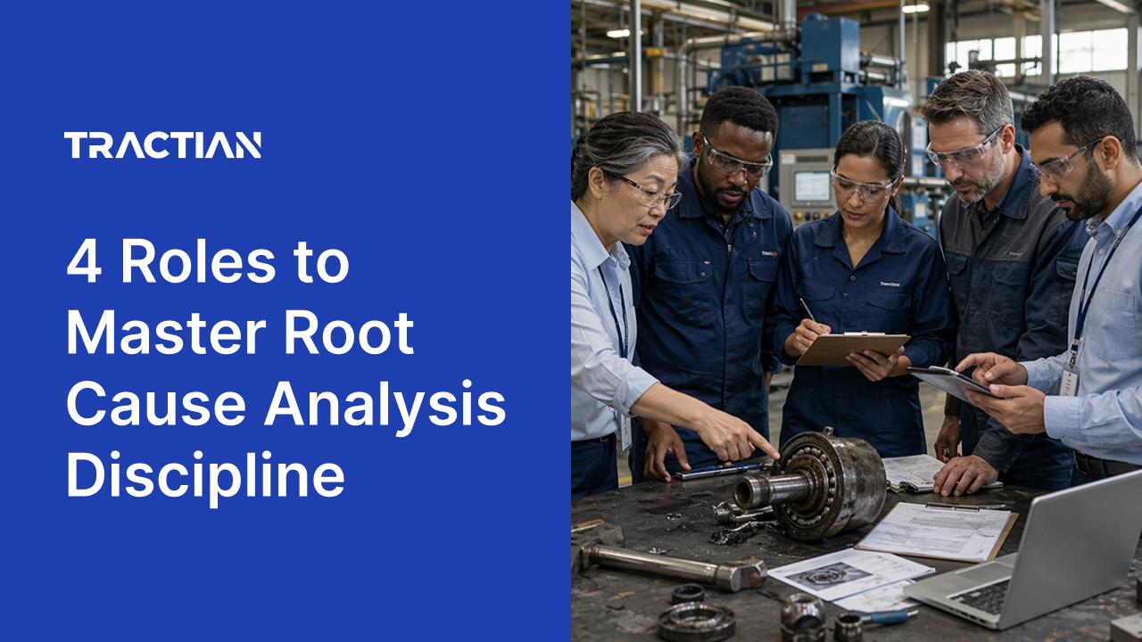 4 Roles to Master Root Cause Analysis Discipline
