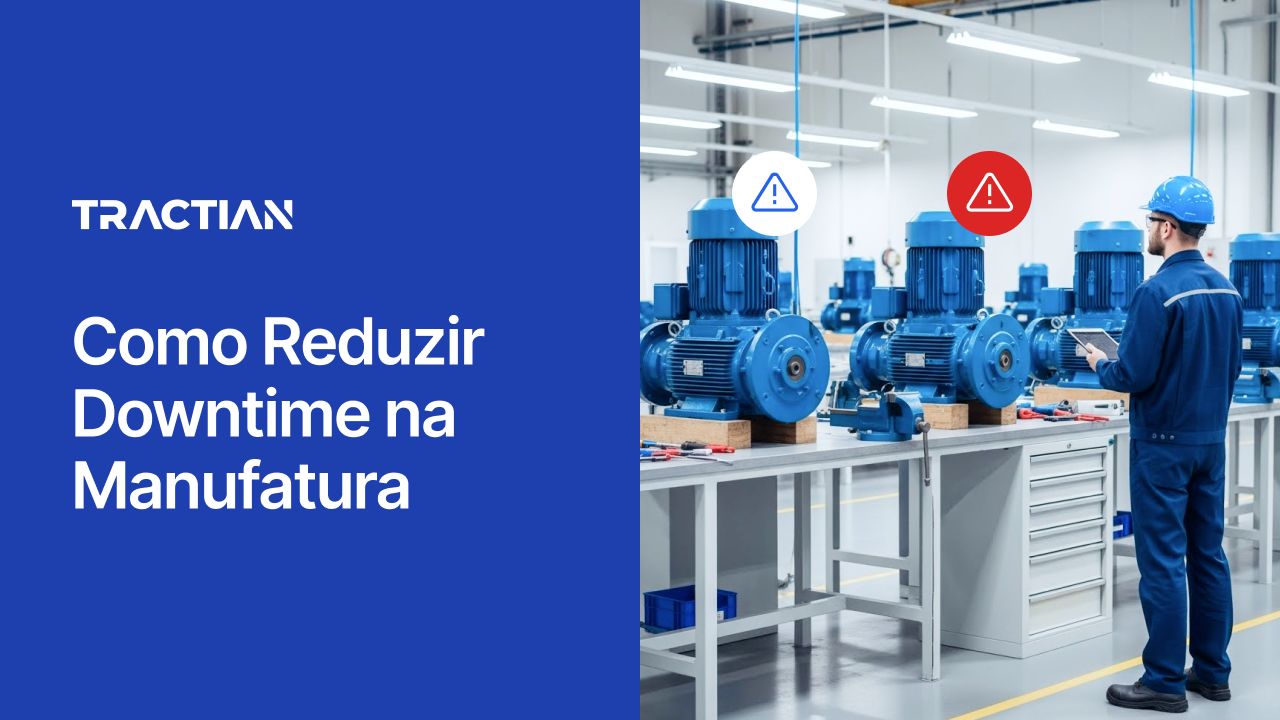 Como Reduzir Downtime na Manufatura