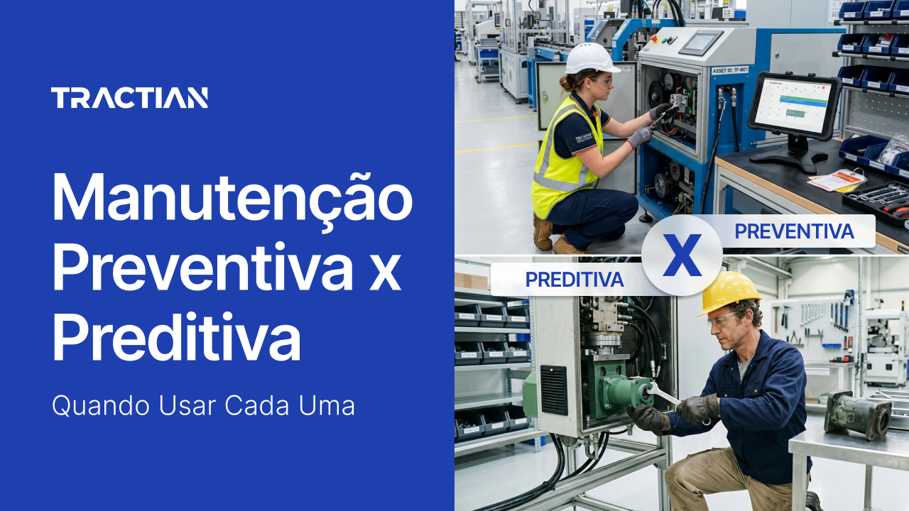 Manutenção Preventiva x Preditiva: Quando Usar Cada Uma