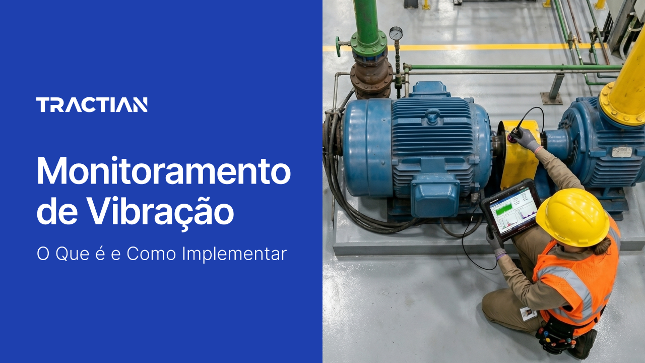 Monitoramento de Vibração: O Que É e Como Implementar