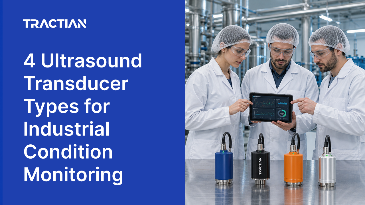 4 Ultrasound Transducer Types for Industrial Condition Monitoring