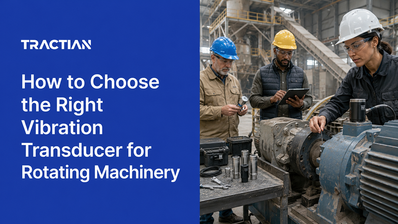 How to Choose the Right Vibration Transducer for Rotating Machinery