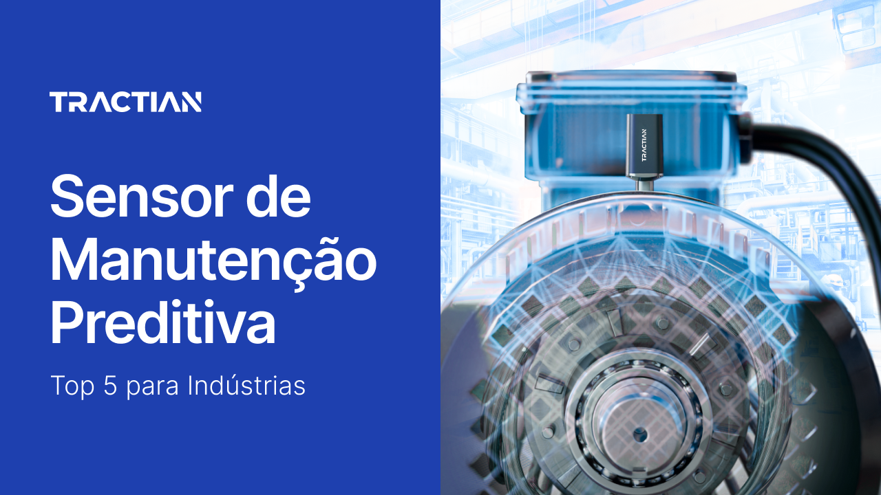 Sensor de Manutenção Preditiva: Top 5 para Indústrias