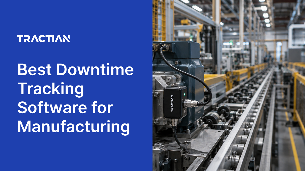 Best Downtime Tracking Software for Manufacturing