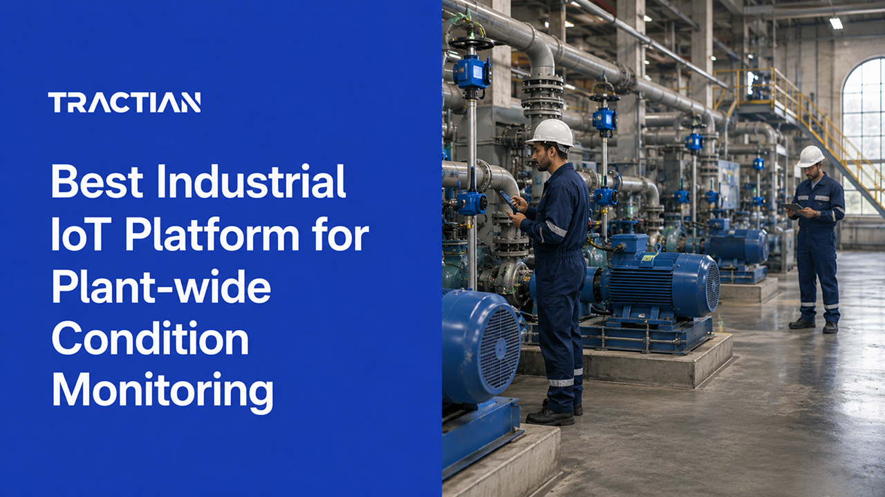 Best Industrial IoT Platform for Plant-wide Condition Monitoring