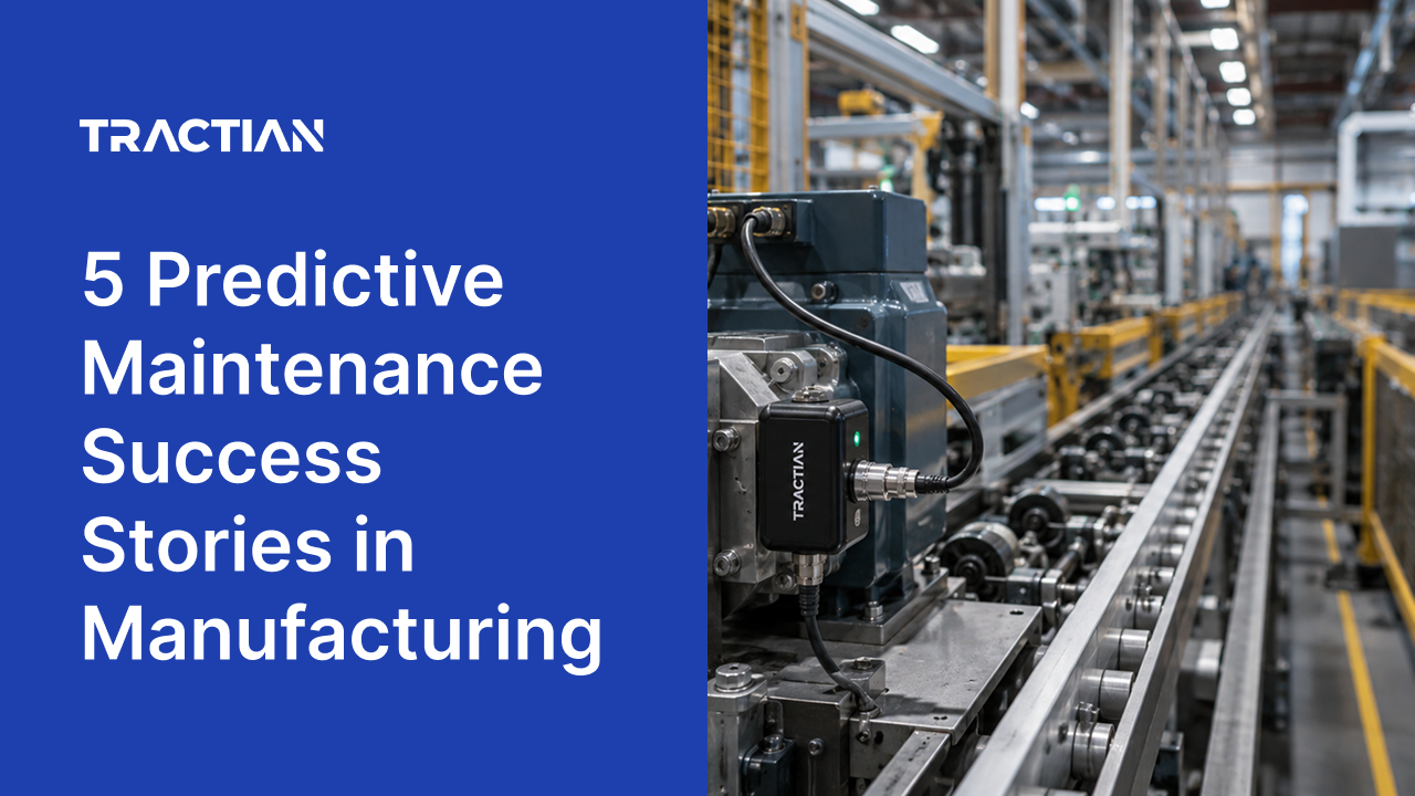 5 Predictive Maintenance Success Stories in Manufacturing