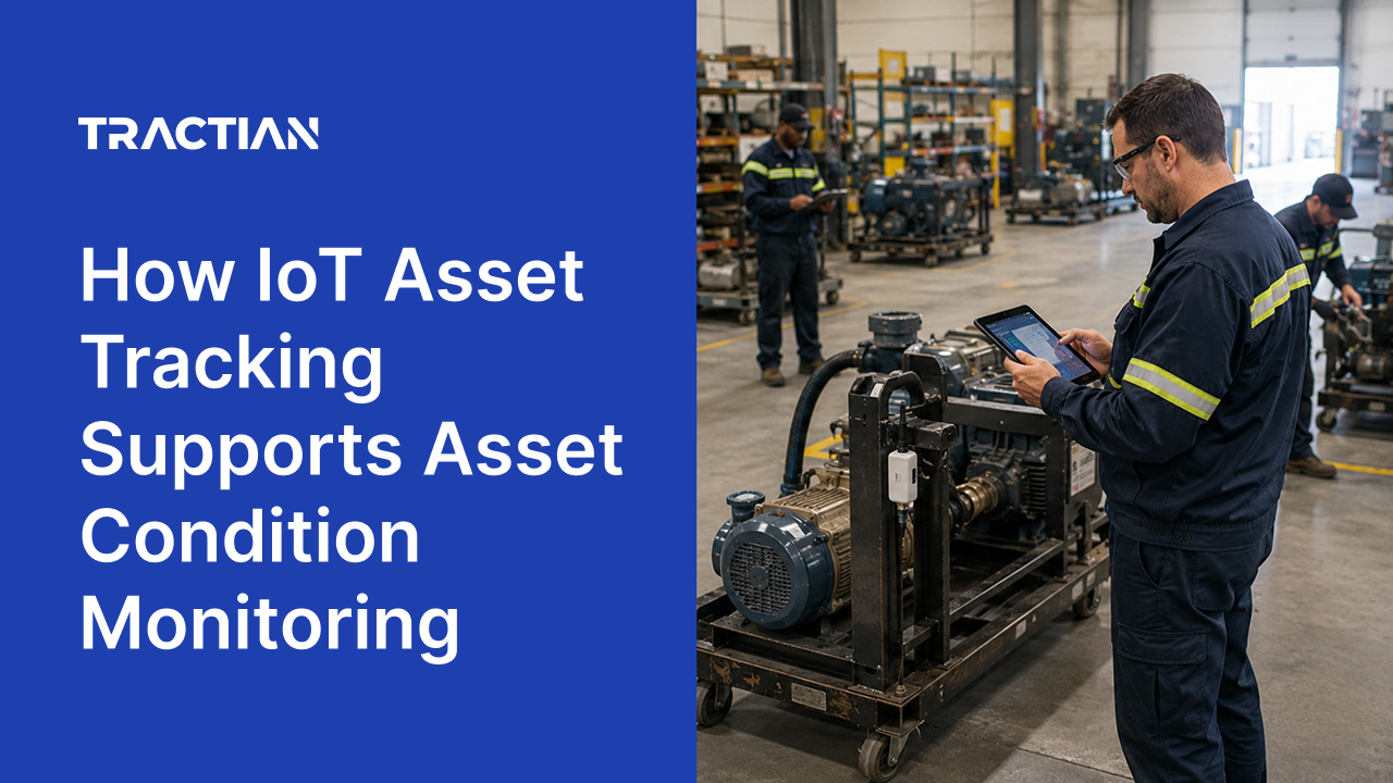 How IoT Asset Tracking Supports Asset Condition Monitoring
