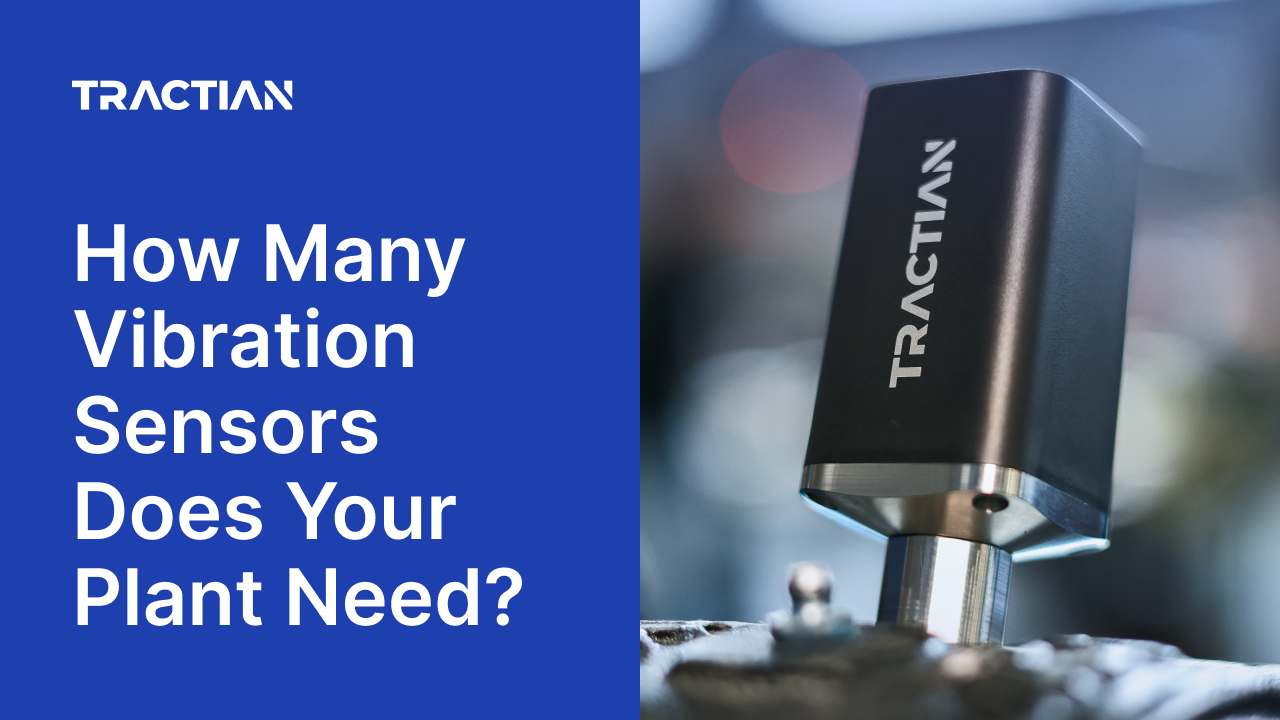 How Many Vibration Sensors Does Your Plant Need?