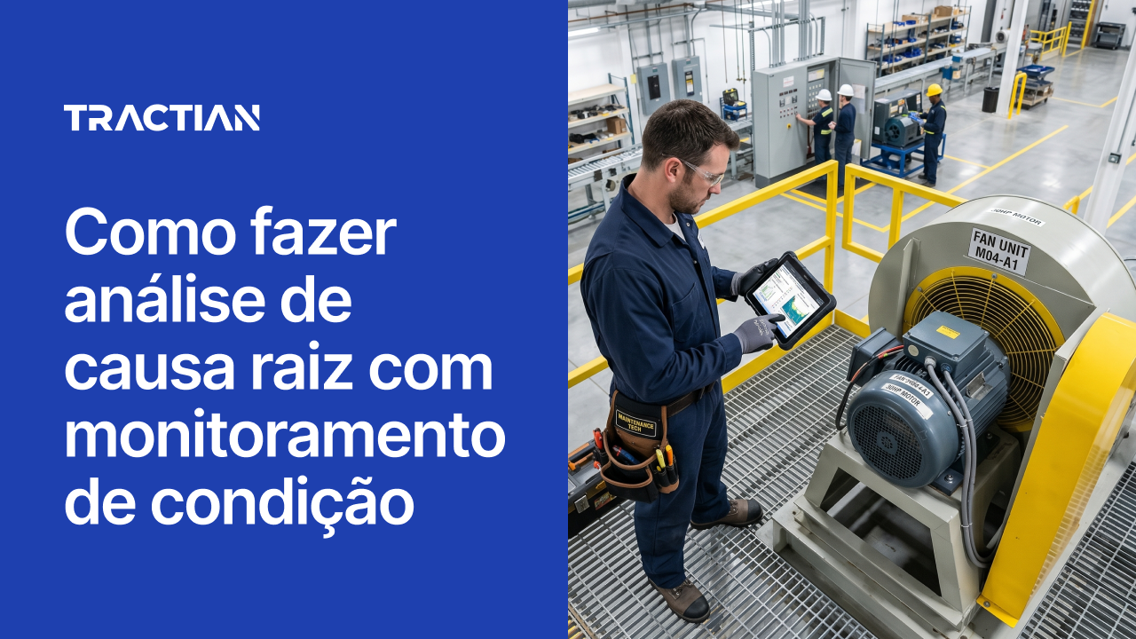 Como fazer análise de causa raiz com monitoramento de condição