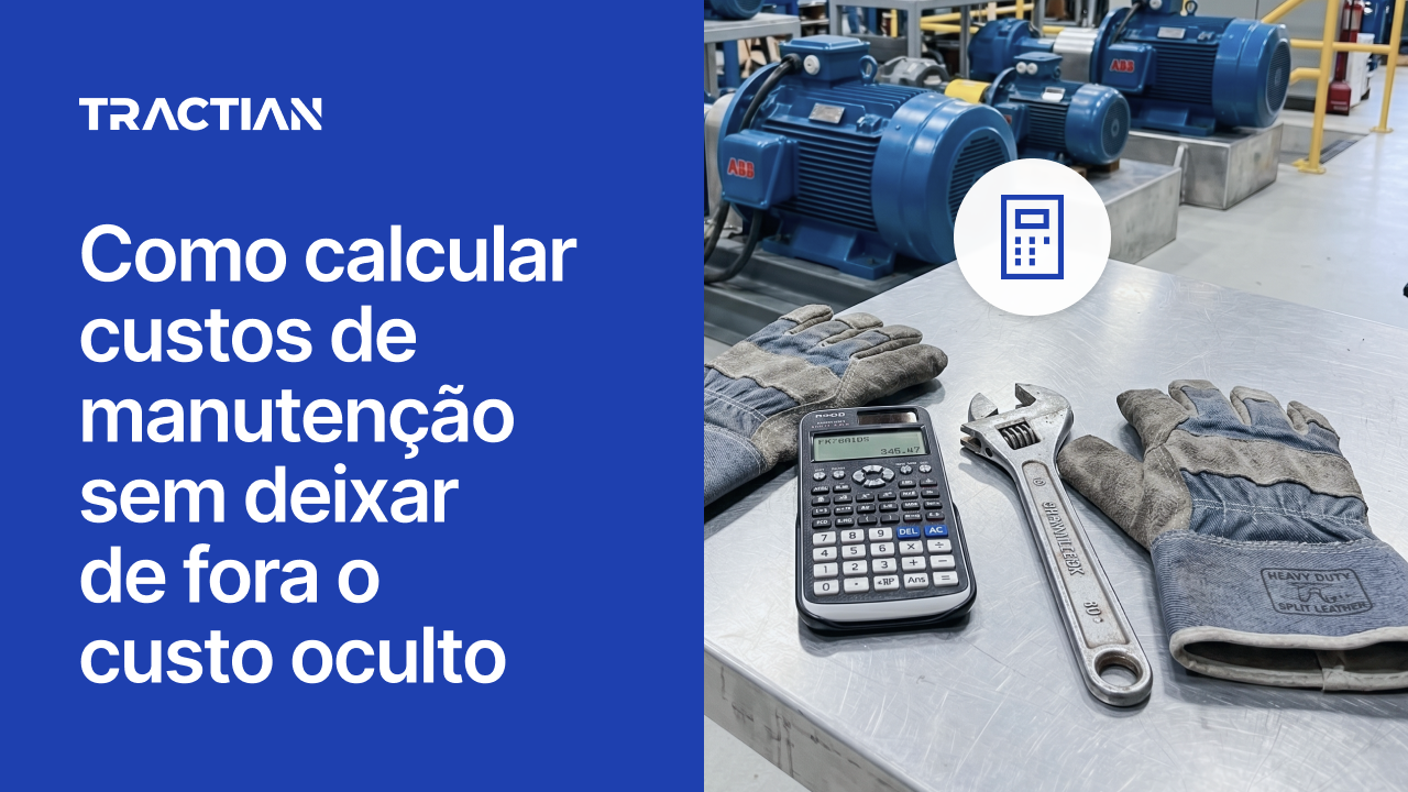 Como calcular custos de manutenção sem deixar de fora o custo oculto