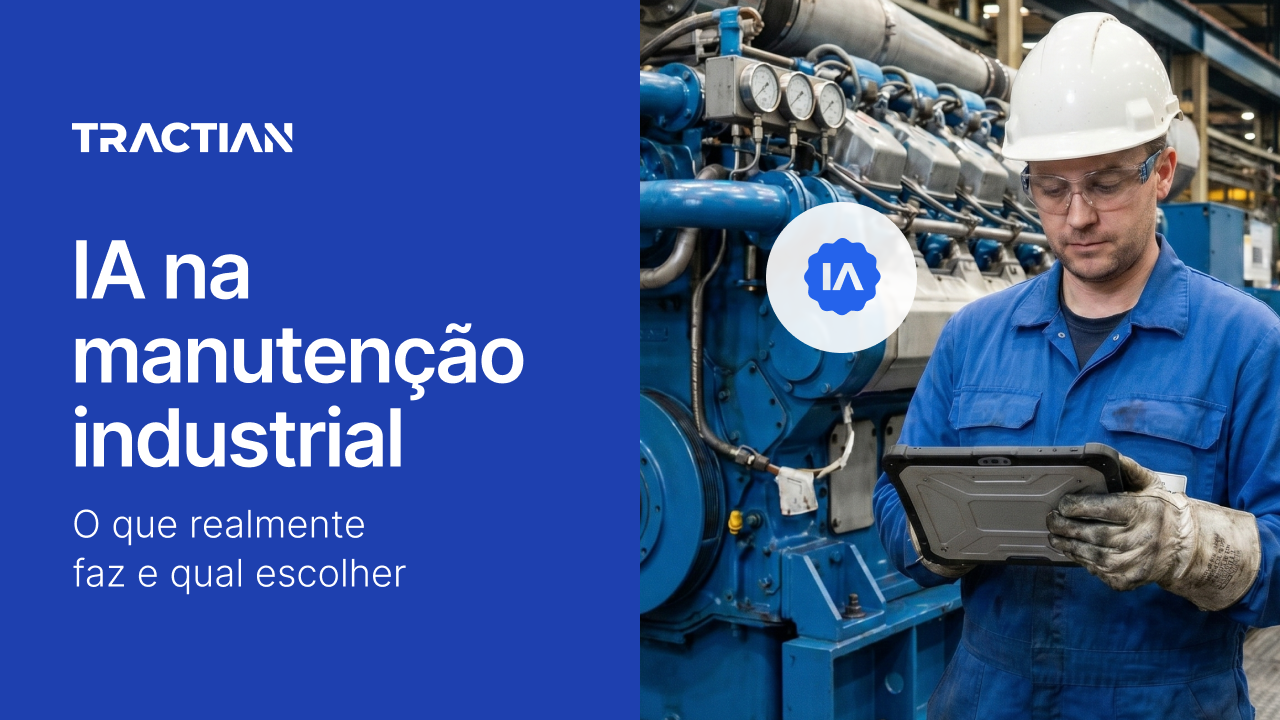IA na manutenção industrial: o que realmente faz e qual escolher