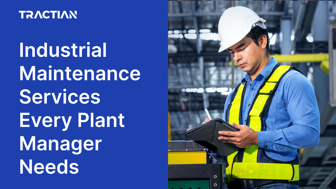 Industrial Maintenance Services Every Plant Manager Needs