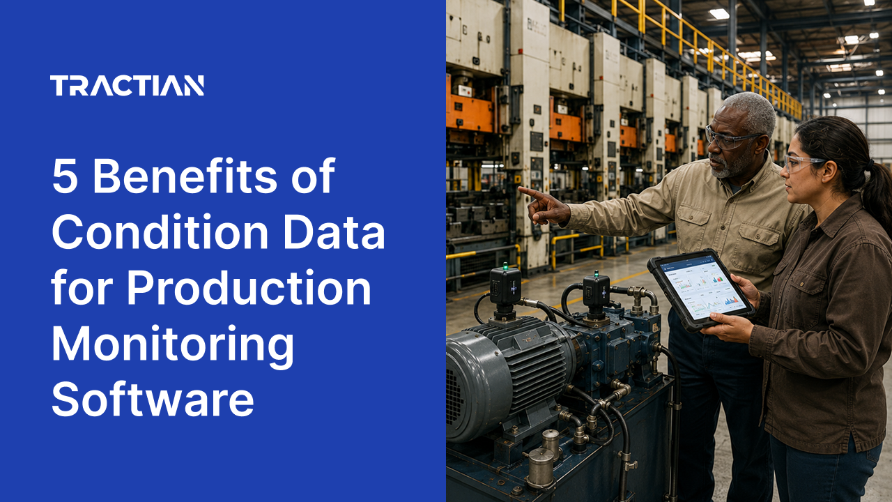 5 Benefits of Condition Data for Production Monitoring Software