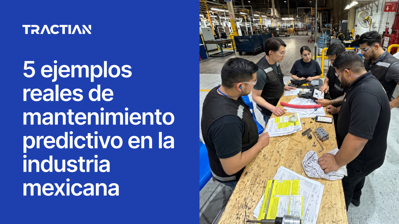 5 ejemplos reales de mantenimiento predictivo en la industria mexicana