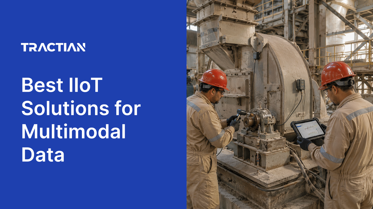 Best IIoT Solutions for Multimodal Data in 2026